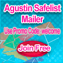 Get More Traffic to Your Sites - Join Agustin Safelist Mailer